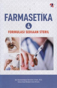 Farmasetika 4: Formulasi Sediaan Steril