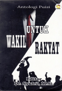 Antologi Puisi Untuk Wakil Rakyat