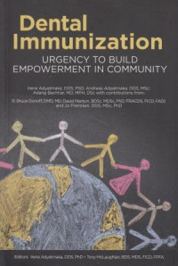 Dental Immunization: Urgency To Build Empowerment In Community