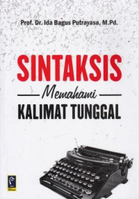 Sintaksis Memahami Kalimat Tunggal