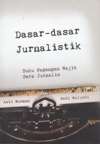 Dasar-dasar Jurnalistik