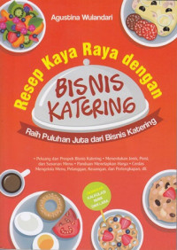 Resep kaya raya dengan bisnis katering :Raih puluhan juta dari bisnis katering