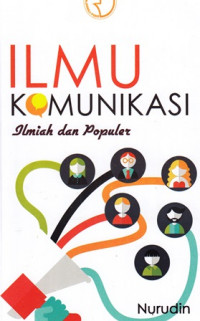 Ilmu komunikasi : Ilmiah dan populer