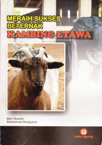 Meraih sukses beternak kambing etawa