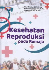 kesehatan reproduksi pada remaja