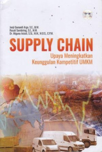 Supply chain upaya meningkatkan keunggulan kompetitif umkm