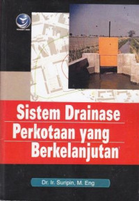 Sistem drainase perkotaan yang berkelanjutan