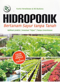 Hidroponik : Bertanam Sayur Tanpa Tanah