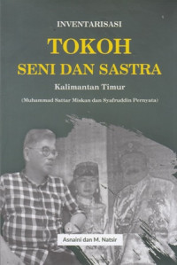 Inventarisasi Tokoh Seni dan Sastra Kalimantan Timur