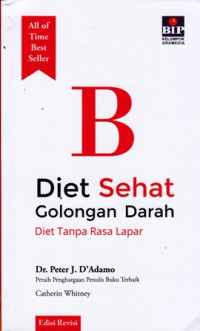 B Diet Sehat Golonga Darah : Diet Tanpa Rasa Rapar