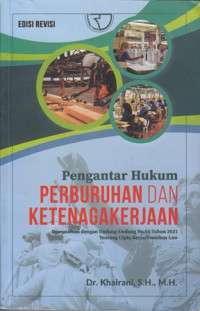 Pengantar Hukum Perburuhan Dan Ketenagakerjaan