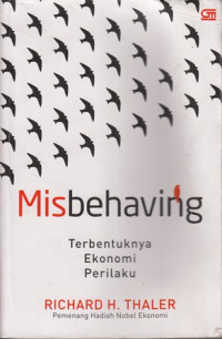 Misbehaving Terbentuknya ekonomi perilaku