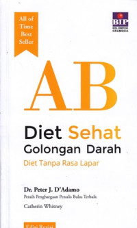 AB Diet sehat golongan darah : Diet tanpa rasa lapar