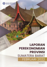 Laporan Perekonomian Provinsi Sumatera Barat Februari 2022