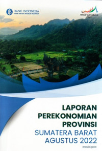 Laporan Perekonomian Provinsi Sumatera Barat Agustus 2022