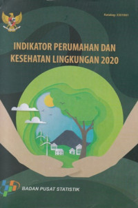 Indikator Perumahan dan Kesehatan Lingkungan 2020