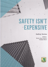 Safety Isn`t Expensive