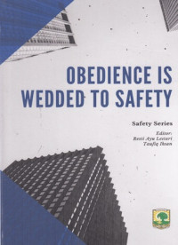 Obedience Is Wedded To Safety