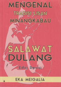 Mengenal Tradisi Lisan Minangkabau : Salawat Dulang