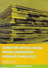 Direktori Artikel Media Massa Universitas Andalas Tahun 2017