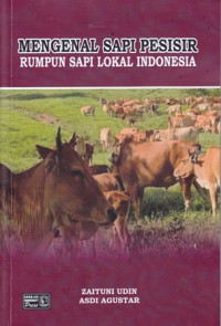 Mengenal Sapi Pesisir Rumpun Sapi Lokal Indonesia