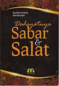 Dahsyatnya Sabar dan Salat