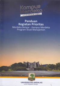 Panduan Kegiatan Prioritas : Merdeka Belajar - Kampus Merdeka Program Studi Manajemen