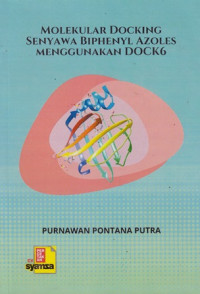 Molekular Docking Senyawa Biphenyl Azoles Menggunakan Dock6