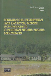 Penilaian dan Pembayaran Jasa Ekosistem, Metode dan Aplikasinya di Pedesaan Negara-Negara Berkembang