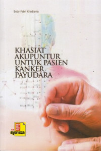 Khasiat Akupuntur Untuk Pasien Kanker Payudara