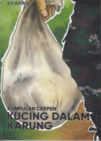 Kumpulan Cerpen : Kucing Dalam Karung