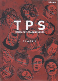 TPS (Tempat Pelepasan Suara)