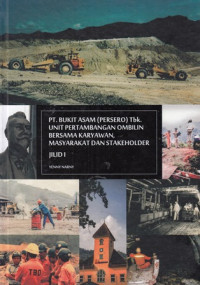 PT. Bukit Asam (Persero) Tbk. Unit Pertambangan Ombilin Bersama Karyawan, Masyarakat dan Stakeholder