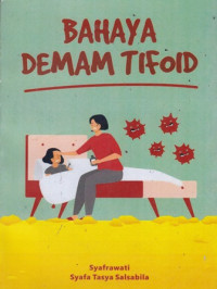 Bahaya Demam Tifoid