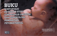 Buku Portofolio Program Studi Subspesialis Obstetri dan Ginekologi Peminatan Fetomaterial