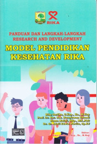 Panduan Dan Langkah-Langkah Research And Development Model Pendidikan Kesehatan Rika