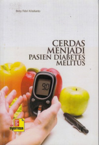 Cerdas Menjadi Pasien Diabetes Melitus