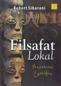 Filsafat Lokal : Pencarian Kearipan