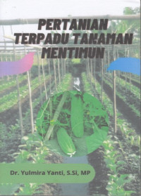 Pertanian Terpadu Tanaman Mentimun