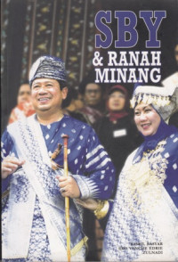 SBY & Ranah Minang