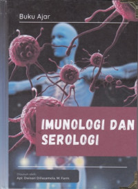 Imunologi Dan Serologi