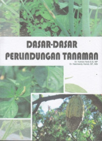 Dasar-Dasar Perlindungan Tanaman