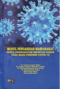 Modul Pengabdian Masyarakat Upaya Peningkatan Imunitas Tubuh Pada Masa Pandemi Covid-19