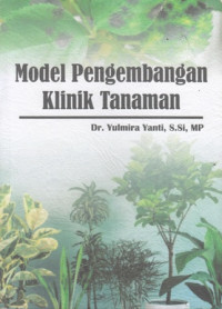 Model Pengembangan Klinik Tanaman