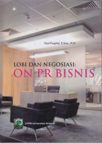 Lobi dan Negosiasi : On PR Bisnis