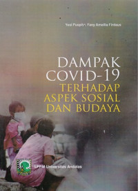 Dampak Covid-19 Terhadap Aspek Sosial dan Budaya