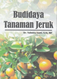 Budidaya Tanaman Jeruk