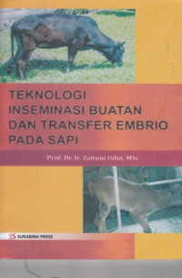 Teknologi Inseminasi Buatan Dan Transfer Embrio Pada Sapi