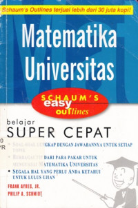 Matematika Universitas : Teori Dan Soal-Soal Matematika Universitas