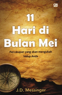 11 Hari di Bulan Mei : Percakapan yang akan mengubah hidup Anda